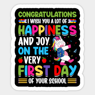 Congratulations I Wish You A Lot Of Happiness And Joy On The Very First Day Of Your School Sticker